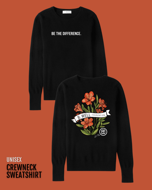 Be the Difference - Crewneck Sweatshirt